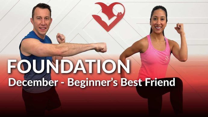 Foundation 30 Day Beginner Workout Program - December '25