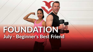 Foundation 30 Day Beginner Workout Program - July '24
