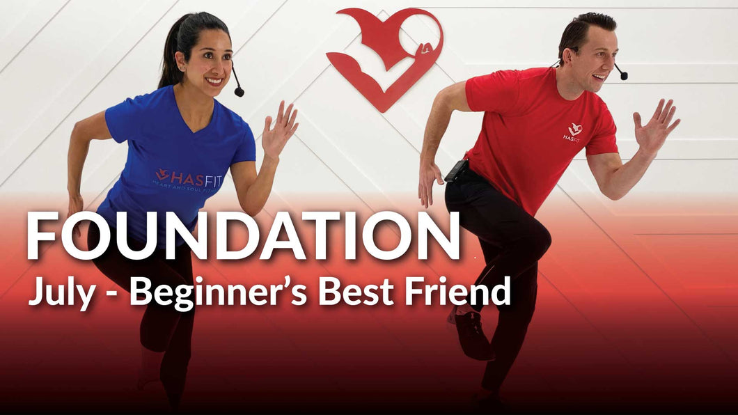 Foundation 30 Day Beginner Workout Program - July '25
