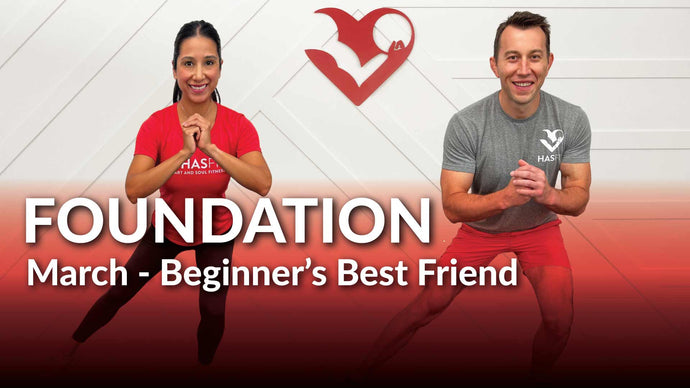 Foundation 30 Day Beginner Workout Program - March '25