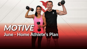 Motive: The 30 Day Home Athlete's Plan - June '25