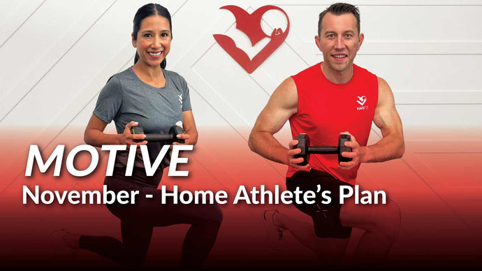 Motive: The 30 Day Home Athlete's Plan - November '25