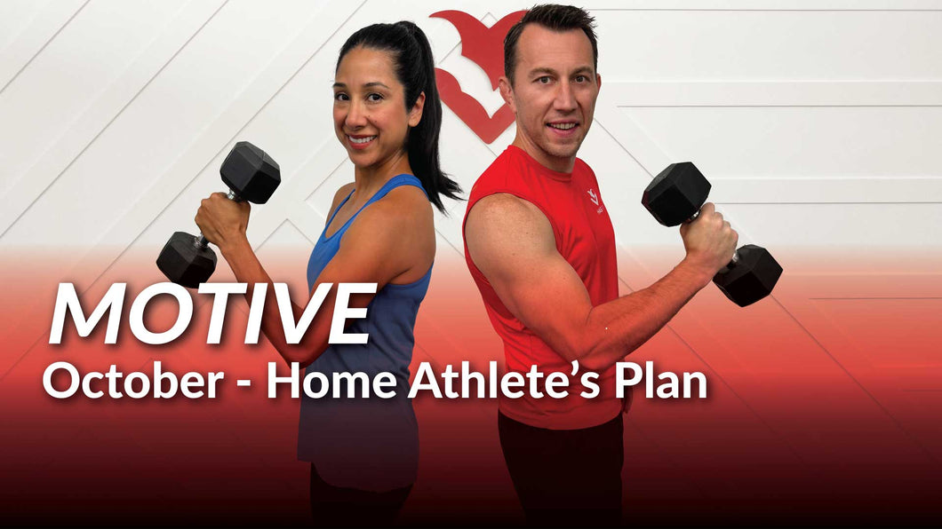 Motive: The 30 Day Home Athlete's Plan - October '25