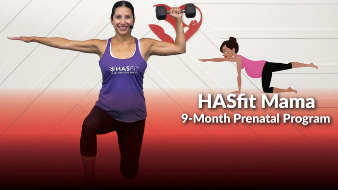 HASfit Mama 9-Month Prenatal Exercise Program